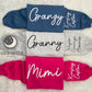 Personalized Grandma/Gigi/Nana